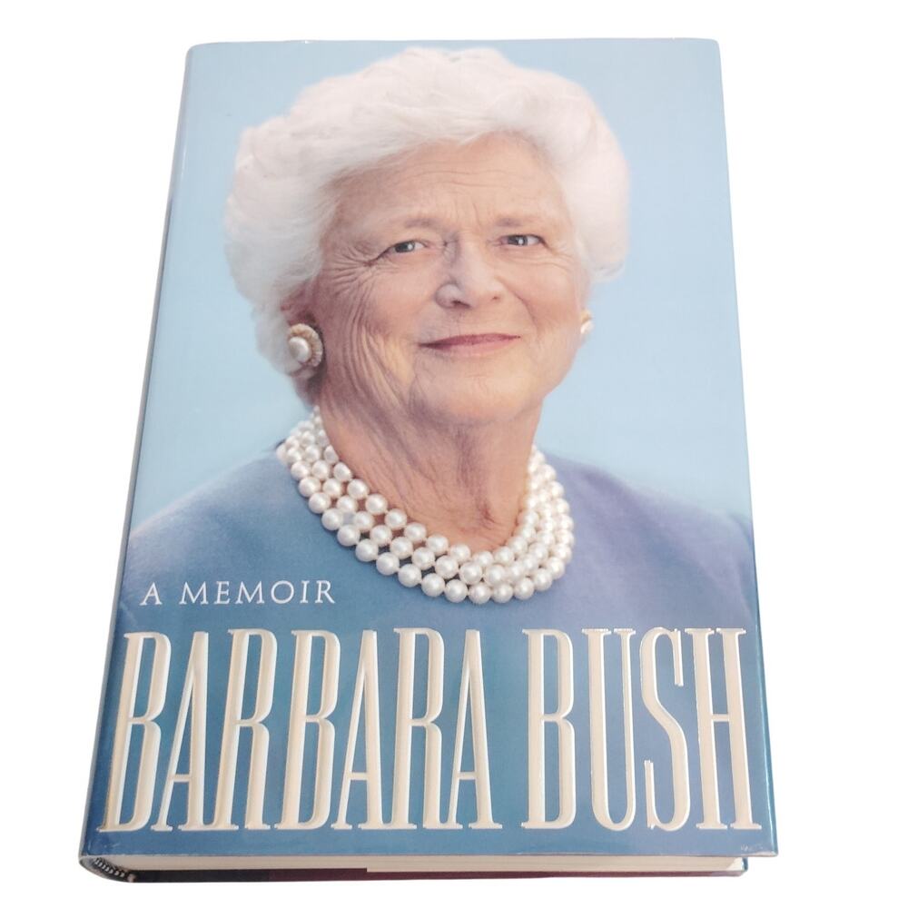 Barbara Bush: A Memoir - Hardcover 1994 Edition - Blue Dust Jacket